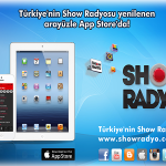 Show Radyo Yeni iPhone ve iPad Uygulaması Appstore’da