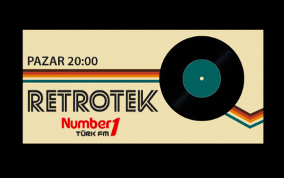 NR1 Türk FM’den Retro Müzik Programı