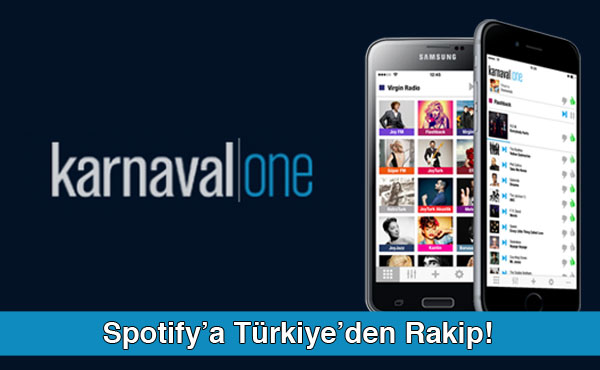 Spotify’a Türkiye’den Rakip, Karnaval One!